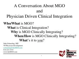 A Conversation About MGO and Physician Driven Clinical Integration