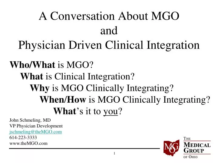 a conversation about mgo and physician driven clinical integration