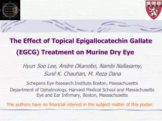 The Effect of Topical Epigallocatechin Gallate (EGCG) Treatment on Murine Dry Eye