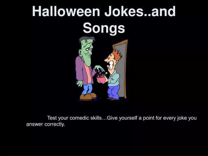 halloween jokes and songs