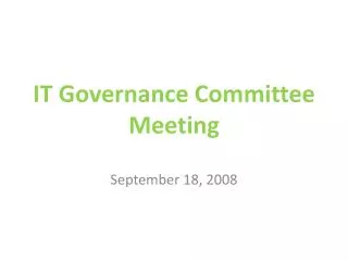 IT Governance Committee Meeting