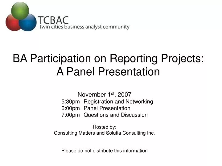 ba participation on reporting projects a panel presentation