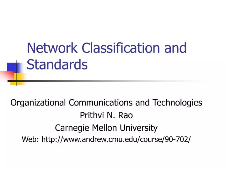 network classification and standards