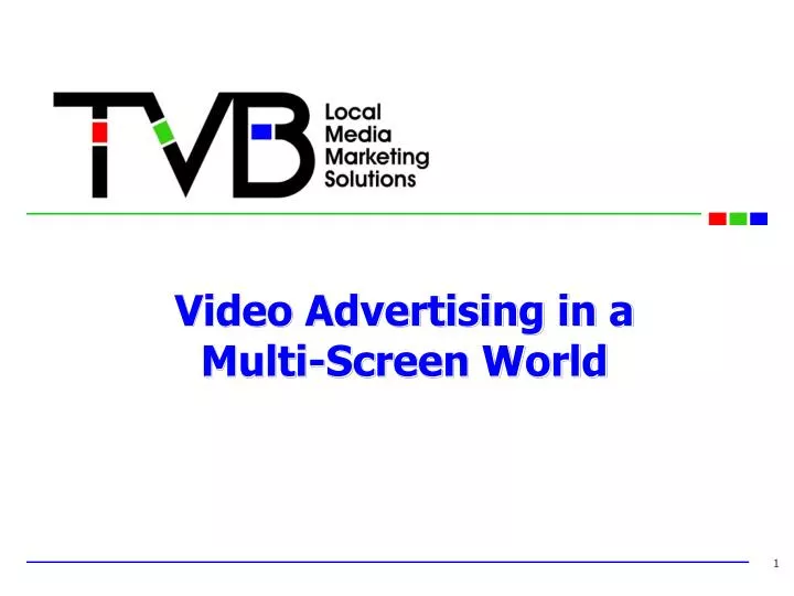 video advertising in a multi screen world