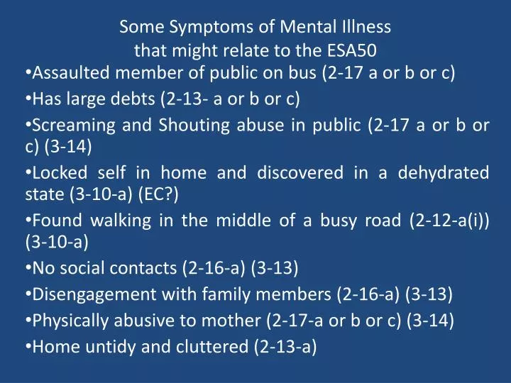 some symptoms of mental illness that might relate to the esa50