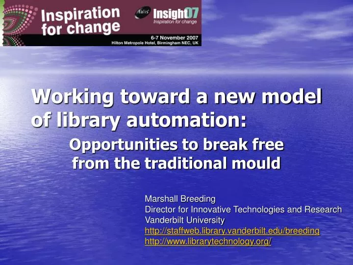 working toward a new model of library automation