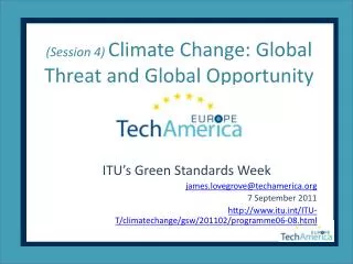 (Session 4) Climate Change: Global Threat and Global Opportunity