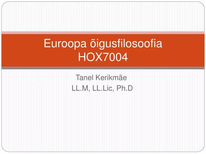 euroopa igusfilosoofia hox7004