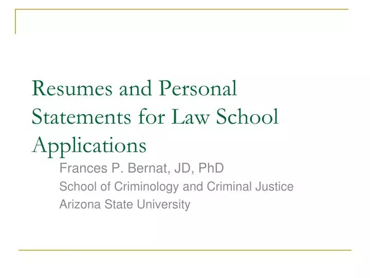 resumes and personal statements for law school applications