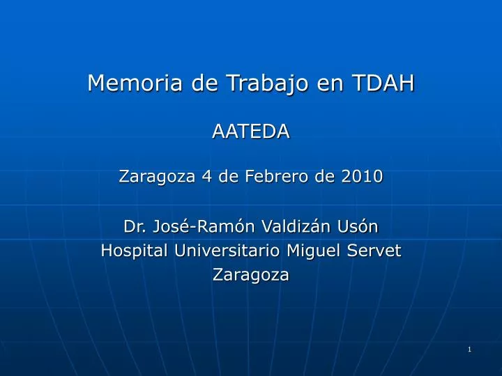 memoria de trabajo en tdah aateda zaragoza 4 de febrero de 2010