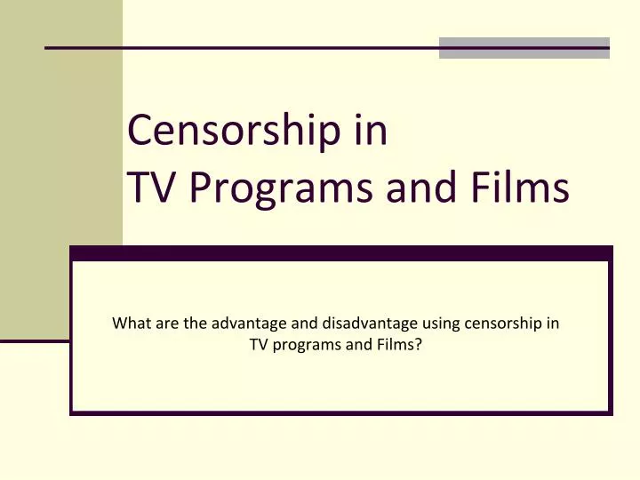 censorship in tv programs and films