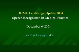 DHMC Cardiology Update 2004