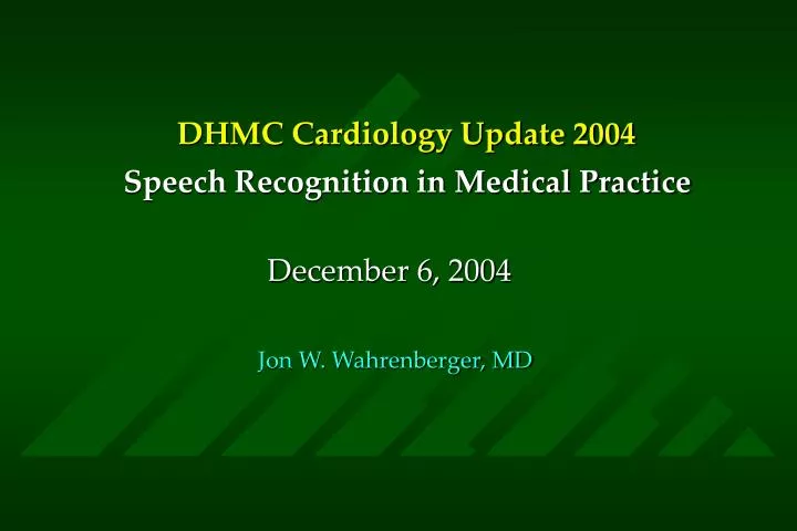 dhmc cardiology update 2004