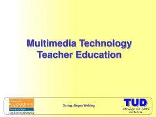 Multimedia Technology Teacher Education