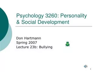 Psychology 3260: Personality &amp; Social Development