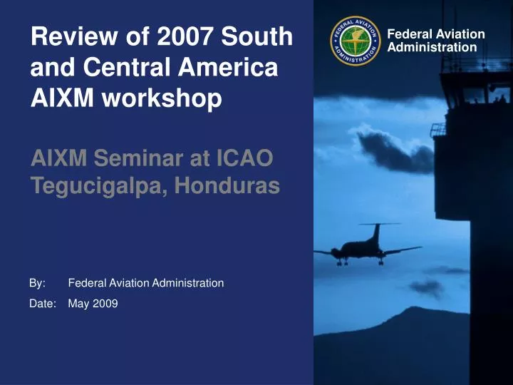 review of 2007 south and central america aixm workshop