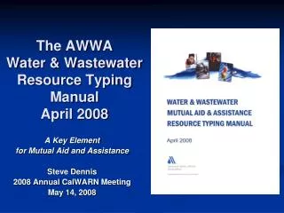 The AWWA Water &amp; Wastewater Resource Typing Manual April 2008