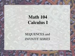 Math 104 Calculus I