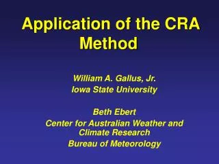 Application of the CRA Method