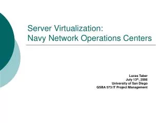 Server Virtualization: Navy Network Operations Centers
