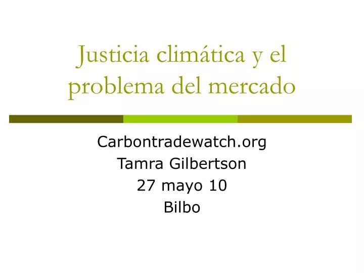 justicia clim tica y el problema del mercado