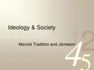 Ideology &amp; Society