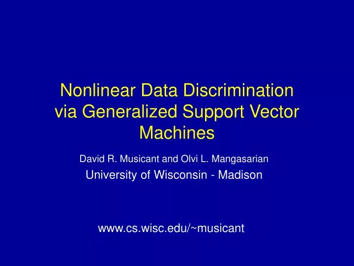nonlinear data discrimination via generalized support vector machines