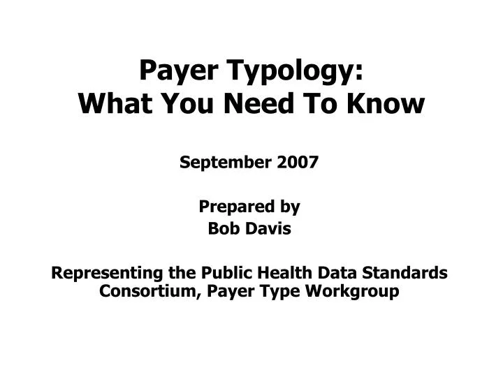 payer typology what you need to know