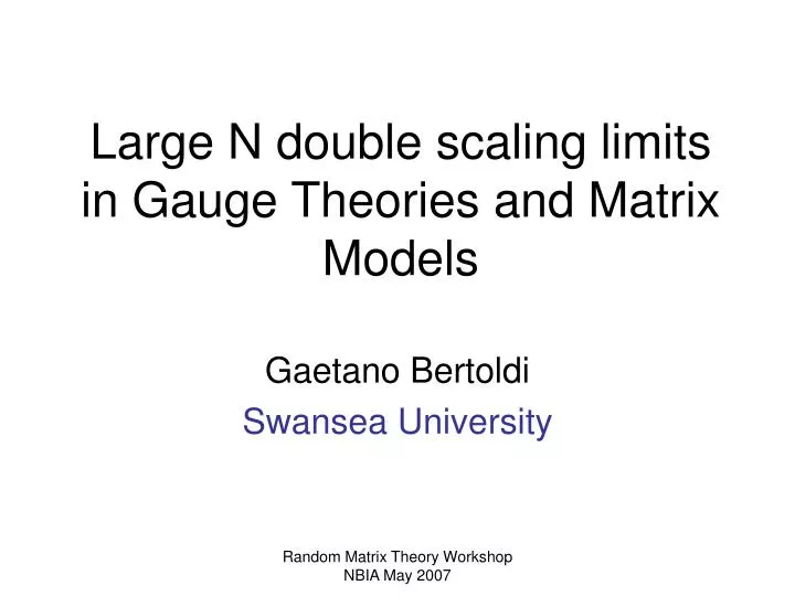 large n double scaling limits in gauge theories and matrix models