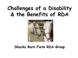 Challenges of a Disability &amp; the Benefits of RDA