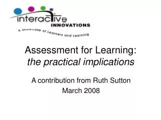 Assessment for Learning: the practical implications