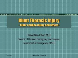 Blunt Thoracic Injury - blunt cardiac injury and others-