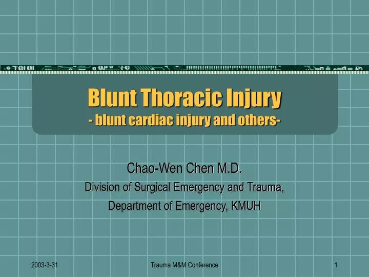 blunt thoracic injury blunt cardiac injury and others