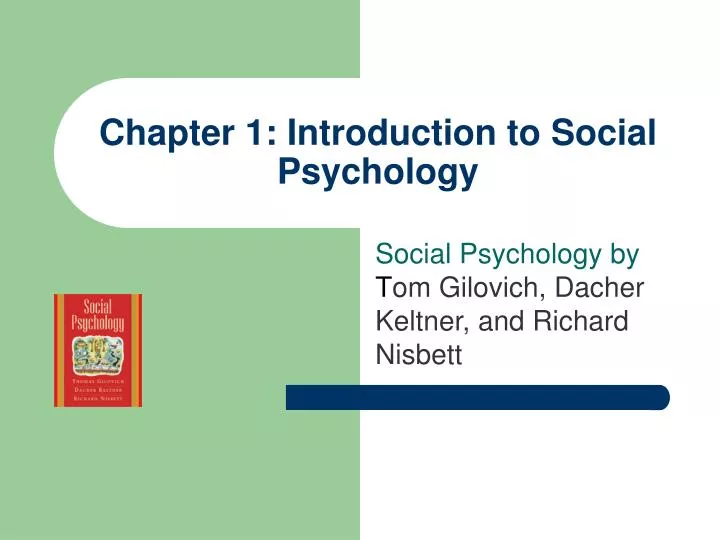 chapter 1 introduction to social psychology
