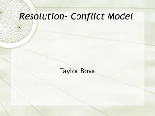 Resolution- Conflict Model