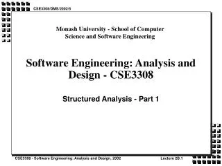 Software Engineering: Analysis and Design - CSE3308