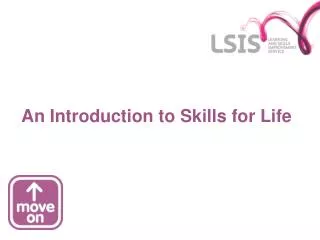 An Introduction to Skills for Life