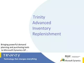Trinity Advanced Inventory Replenishment