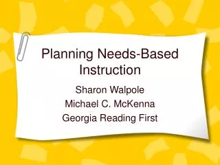 Planning Needs-Based Instruction