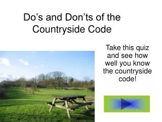 Do’s and Don’ts of the Countryside Code