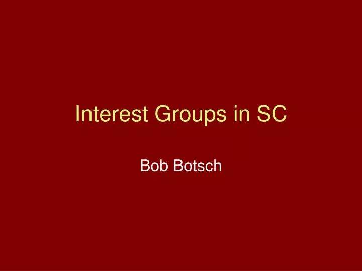 interest groups in sc