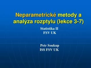 Neparametrické metody a analýza rozptylu (lekce 3-7)