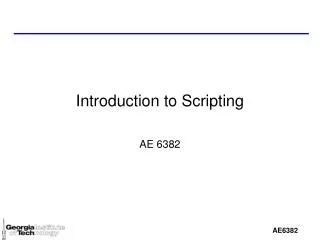 Introduction to Scripting
