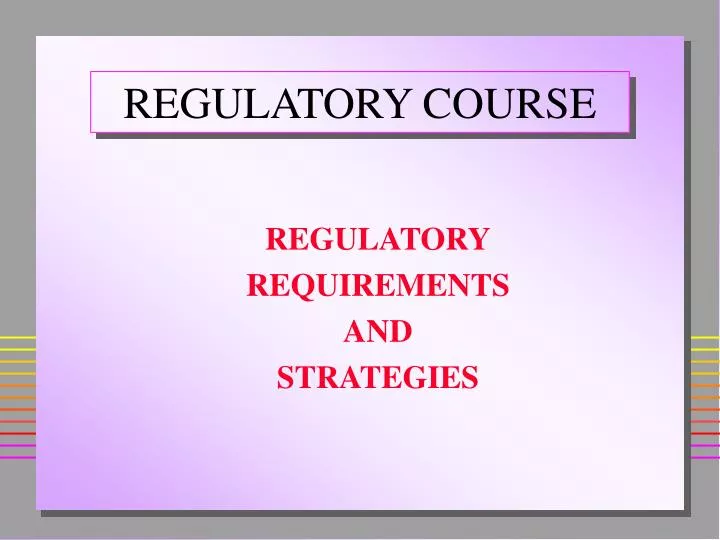 regulatory course