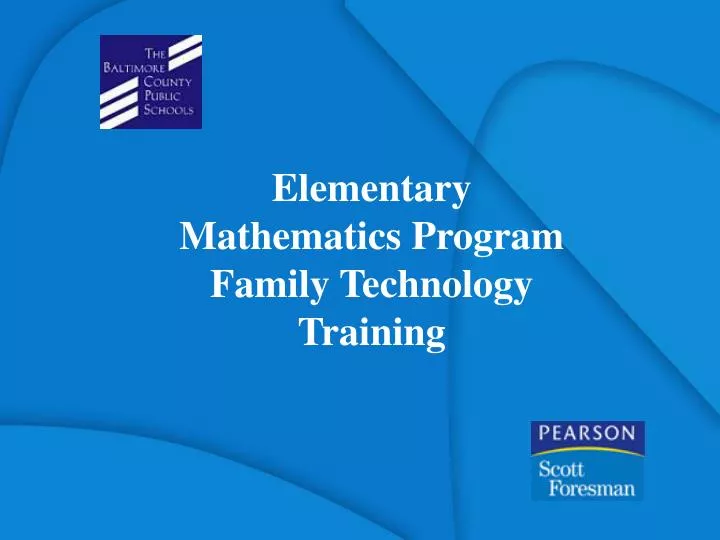 elementary mathematics program family technology training