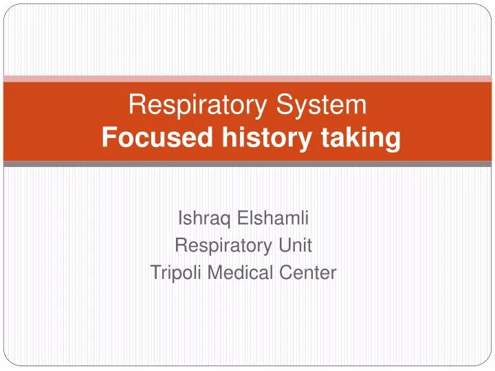 respiratory system focused history taking