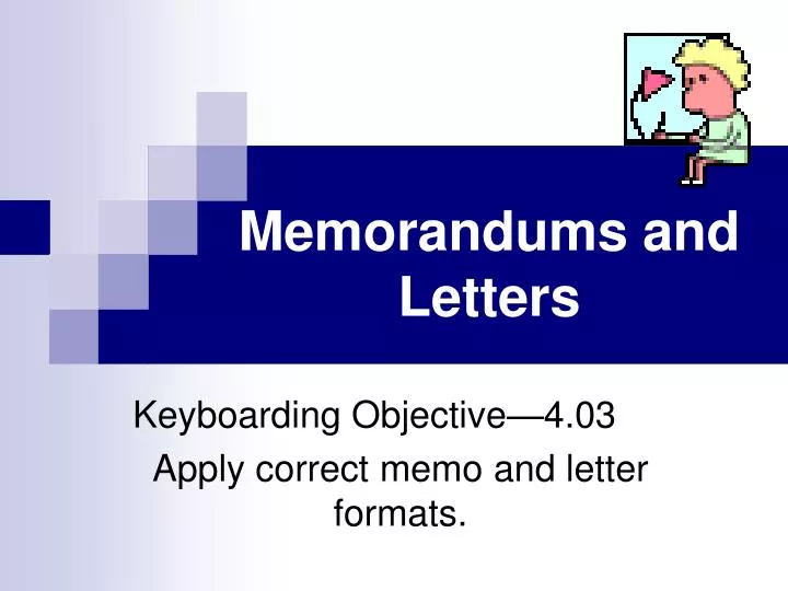 memorandums and letters