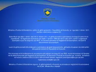 Republika e Kosovës Ministria e Punëve të Brendshme