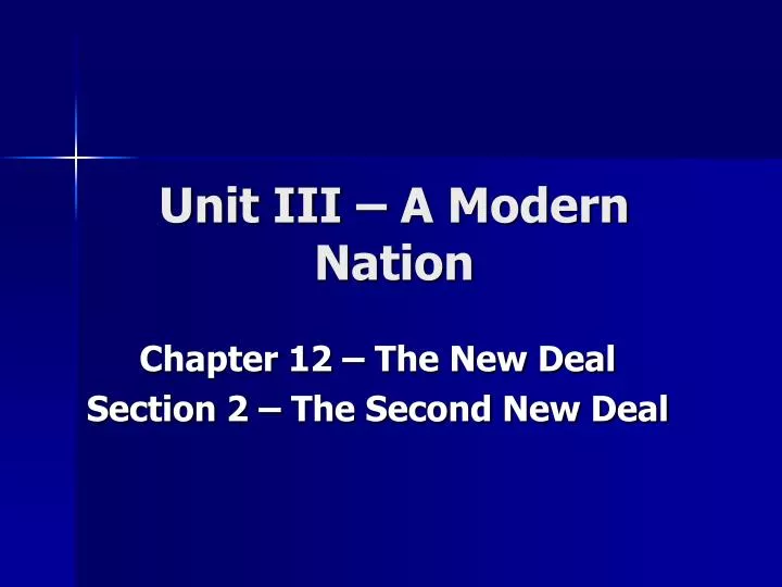 unit iii a modern nation