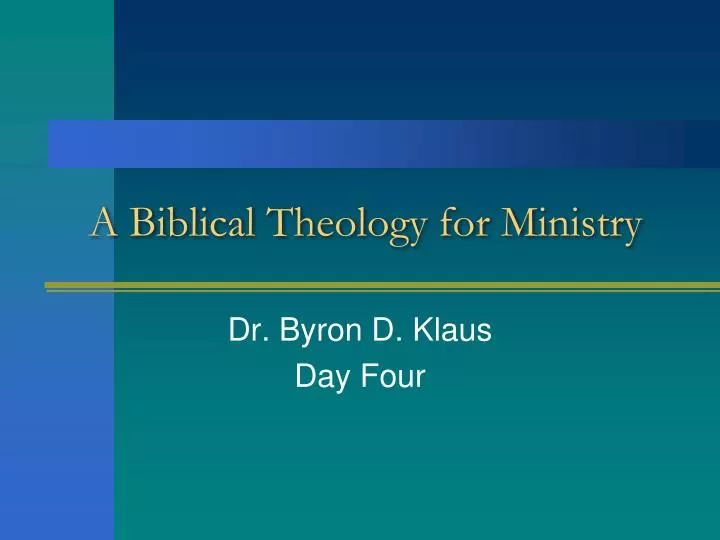 a biblical theology for ministry